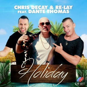 Holiday (Bigroom Mix)