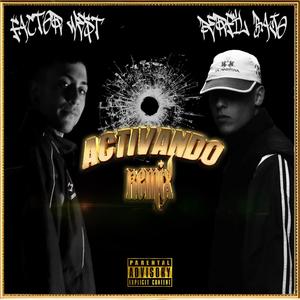 Activando RMX (feat. Perfil Bajo) [P$YCHO BEATZ Remix]