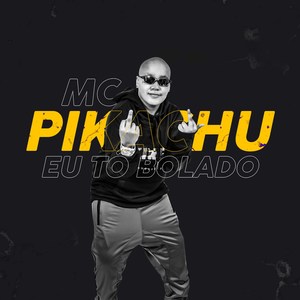 Eu Tô Bolado (Explicit)