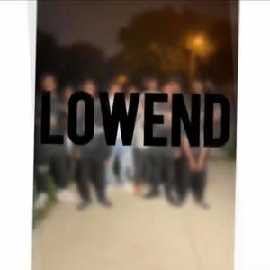 Lowend (feat. Dman Loww & Baby 7.62) [Explicit]