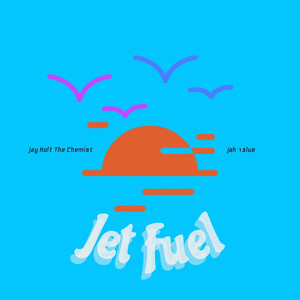 Jet Fuel (Explicit)