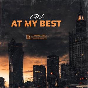 At My Best (Explicit)