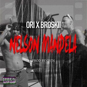 Nelson Mandela (Explicit)