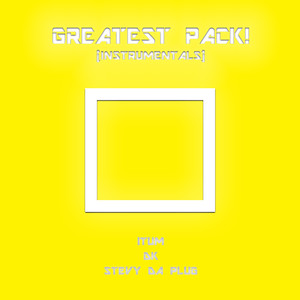 Greatest Pack! (Instrumentals)