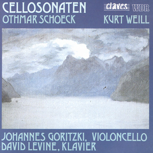 Schoeck / Weill: Cello Sonatas