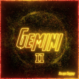 Gemini II (Deluxe Edition) [Explicit]