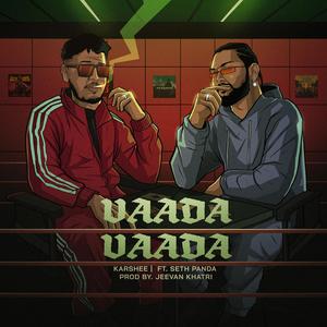 Vaada Vaada (feat. Seth Panda) (Explicit)