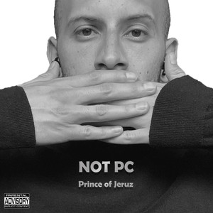 Not Pc (Explicit)