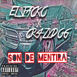 Son de Mentira (Explicit)