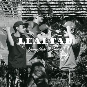 LEALTAD (feat. Young Nick)