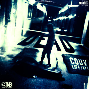 Dead (Explicit)