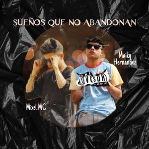 Sueños Que No Abandonan