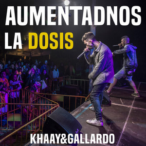 Aumentadnos la Dosis (Explicit)