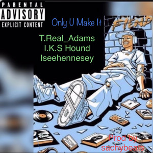 Only U Make It (Inst.)