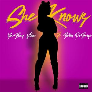 She Knows (feat. Bobby Debarge) (Explicit)