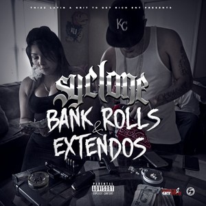 Bank Rolls & Extendos (Explicit)