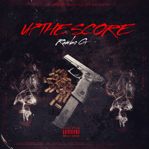 Up the Score (Explicit)