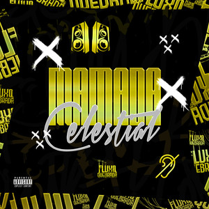 Mamada Celestial (Explicit)