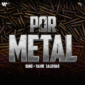 Por Metal (Explicit)