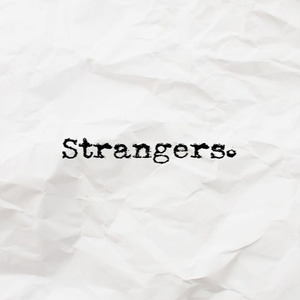 Strangers