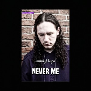 Never Me (Explicit)