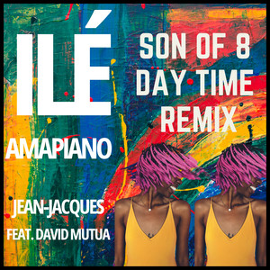 Ile Amapiano (Son Of 8 Day Time Remix Edit)