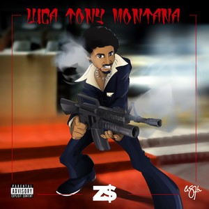 Luca Tony Montana (Explicit)