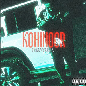 Kohinoor (Explicit)