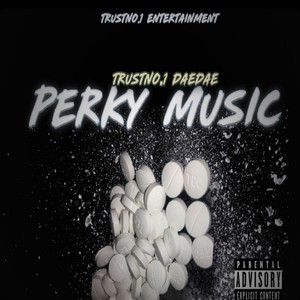 Perky Music (Explicit)