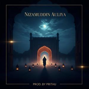Nizamuddin Auliya (feat. Protik Paramanik)