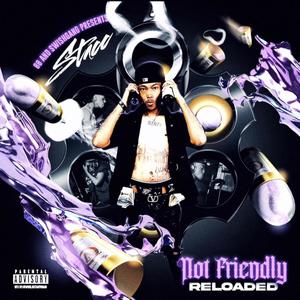 Stacc (Not Friendly Reloaded) [Explicit]