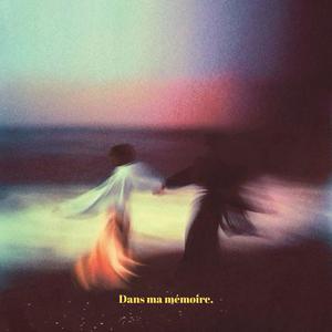 Dans ma mémoire (Explicit)