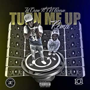 Turn Me Up (Remix|Explicit)