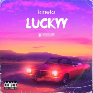 LUCKYY (feat. 3FADAYOUNGANS) [Explicit]