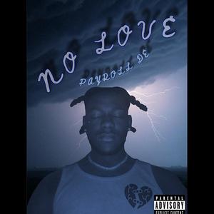 No Love (Explicit)