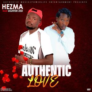 Authentic Love (feat. Lighter Zed) (Explicit)
