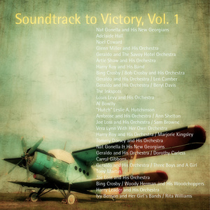 Soundtrack to Victory, Vol. 1 (Remastered)