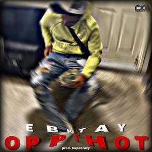 Opp Thot (Explicit)