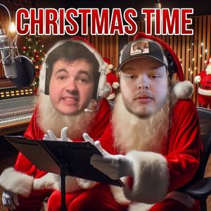 Christmas time (Explicit)