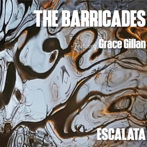 THE BARRICADES (feat. Grace Gillan)