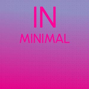 In Minimal
