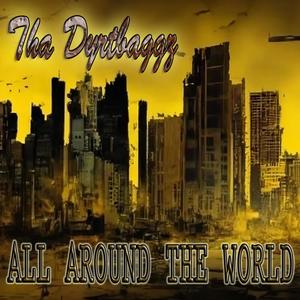 All Around The World (feat. Russ-L-Mania) [Explicit]