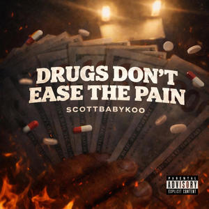 drugsdonteasethepain (Explicit)