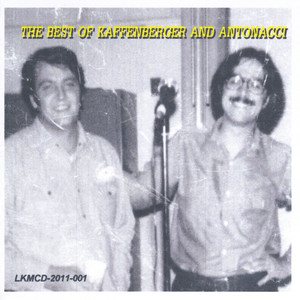 The Best of Kaffenberger and Antonacci