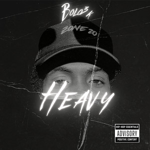 Heavy (Zone20) [Explicit]