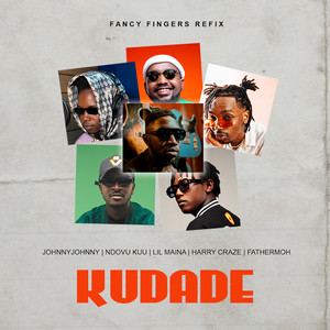 Kudade (Fancy Fingers Refix) (Explicit)