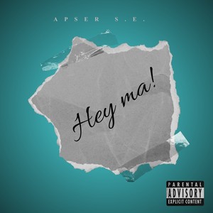 Hey Ma! (Explicit)