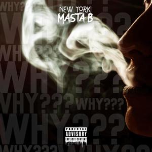 Why??? (Explicit)