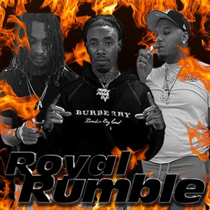 Royal Rumble (Explicit)