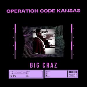 Operation Code Kansas (Explicit)